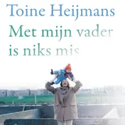 Omslag van Met mijn vader is niks mis