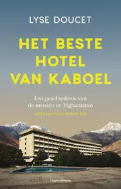 Omslag van Het beste hotel van Kaboel