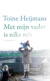 Omslag van Met mijn vader is niks mis