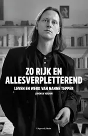 Omslag van Zo rijk en allesverpletterend