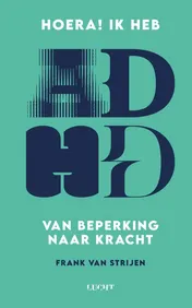 Omslag van Hoera! Ik heb ADHD