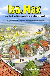 Omslag van Isa en Max en het vliegende skateboard