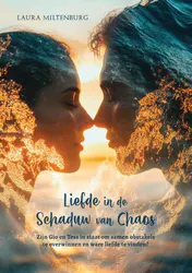 Omslag van Liefde in de schaduw van chaos