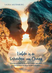 Omslag van Liefde in de schaduw van chaos