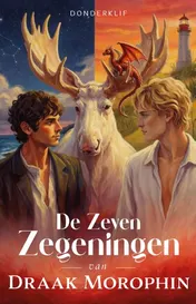 Omslag van De zeven Zegeningen van Draak Morophin