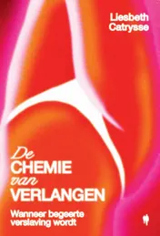 Omslag van De chemie van verlangen