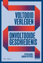Omslag van Voltooid verleden, onvoltooide geschiedenis