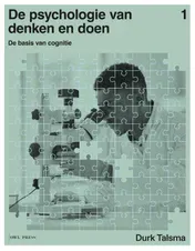 Omslag van De psychologie van denken en doen 1 - de basis van cognitie