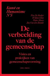 Omslag van Kunst en humanisme 5: De verbeelding van de gemeenschap