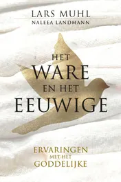 Omslag van Het Ware en het Eeuwige