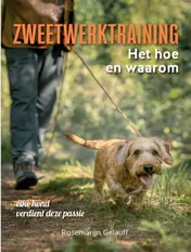 Omslag van Zweetwerktraining, het hoe en waarom