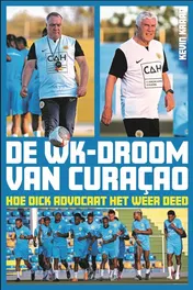 Omslag van De WK-droom van Curaçao