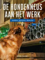 Omslag van De hondenneus aan het werk