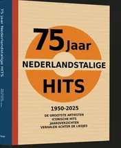Omslag van 75 jaar Nederlandstalige Hits 1950-2025