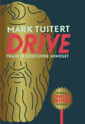 Omslag van DRIVE: Train je stoïcijnse mindset