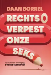 Omslag van Rechts verpest onze seks