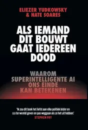Omslag van Als iemand dit bouwt, gaat iedereen dood