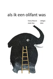 Omslag van als ik een olifant was