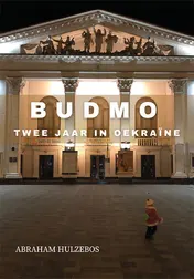 Omslag van Budmo twee jaar in Oekraïne