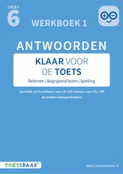 Omslag van Klaar voor de toets - Antwoordenboek 1 | Groep 6 + Online video-uitleg