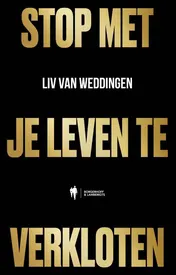 Omslag van Stop met je leven te verkloten