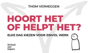 Omslag van Hoort het of helpt het?