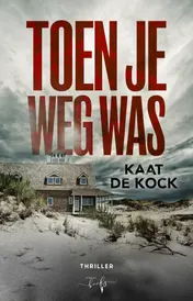 Omslag van Toen je weg was