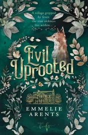 Omslag van Evil Uprooted