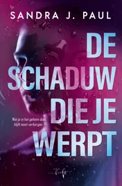 Omslag van De schaduw die je werpt