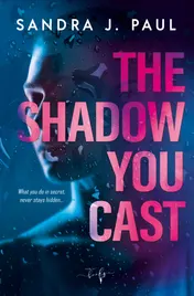 Omslag van The Shadow You Cast