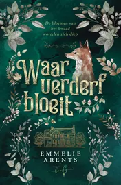 Omslag van Waar verderf bloeit