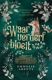 Omslag van Waar verderf bloeit