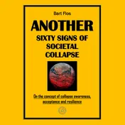 Omslag van Another Sixty Signs of Societal Collapse