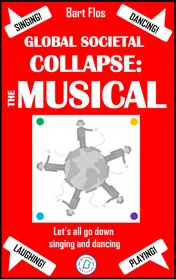 Omslag van Global Societal Collapse: The Musical