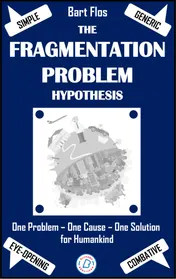 Omslag van The Fragmentation Problem Hypothesis