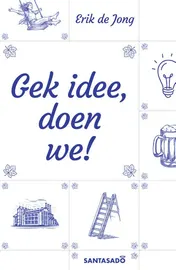 Omslag van Gek idee, doen we!