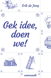 Omslag van Gek idee, doen we!