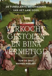 Omslag van Verkocht, gestolen en bijna vernietigd