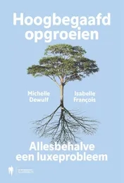 Omslag van Hoogbegaafd opgroeien