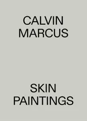 Omslag van Calvin Marcus. Skin Paintings