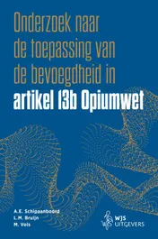 Omslag van Onderzoek naar de toepassing van de bevoegdheid in artikel 13b Opiumwet