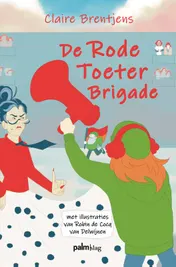 Omslag van De Rode Toeter Brigade