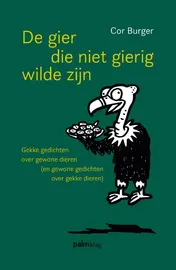 Omslag van De gier die niet gierig wilde zijn