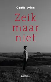 Omslag van Zeik maar niet