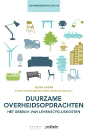 Omslag van Duurzame overheidsopdrachten: het gebruik van levenscycluskosten