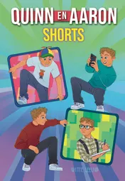Omslag van Quinn en Aaron shorts