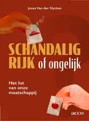 Omslag van Schandalig rijk of ongelijk