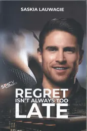 Omslag van Regret isn't always too late
