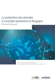 Omslag van La protection des données à caractère personnel en Belgique