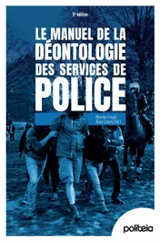 Omslag van Le Manuel de la Déontologie des services de police